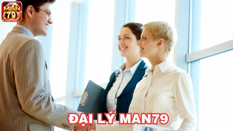 Tìm hiểu về chương trình đại lý Man79